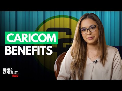 What is CARICOM and Why You Want Citizenship There