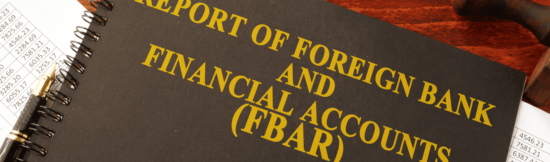 FBAR Form Filing & Due Dates The Ultimate Guide